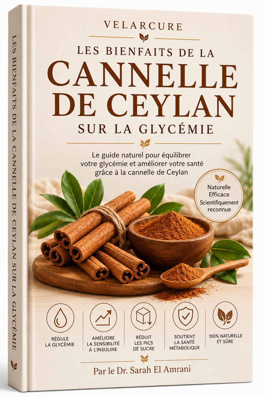 Les Bienfaits de la Cannelle de Ceylan pour l'Équilibre Glycémique (E-book)